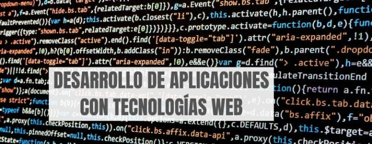 DESARROLLO DE APLICACIONES CON TECNOLOGÍAS WEB