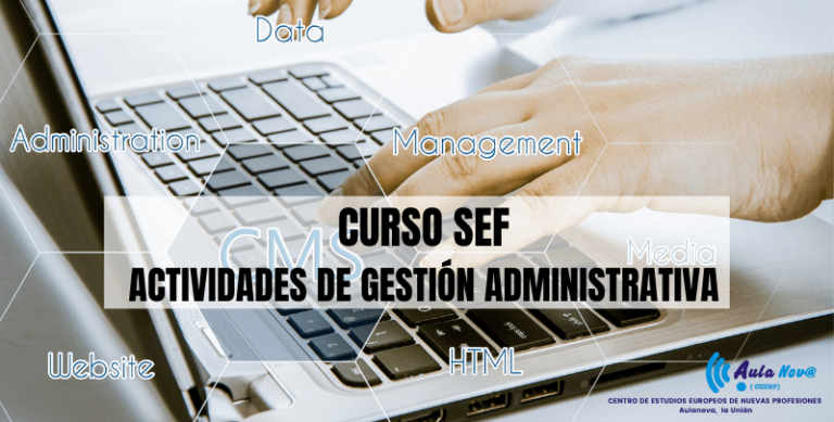 Curso SEF.- Actividades De Gestión Administrativa​