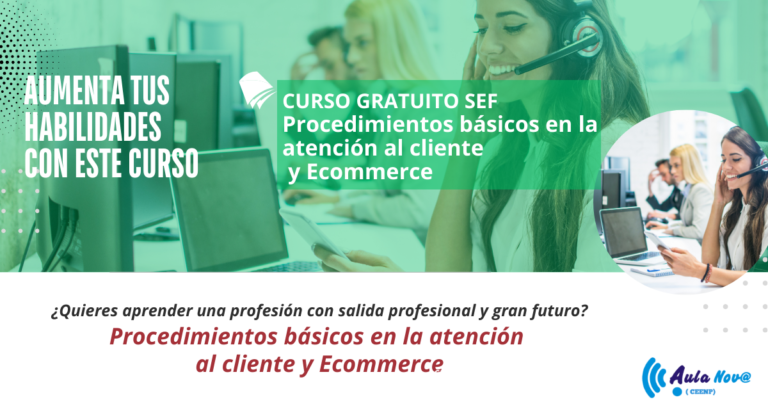 Procedimientos básicos en la atención al cliente y Ecommerce