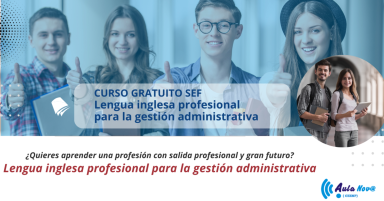 Lengua inglesa profesional para la gestión administrativa